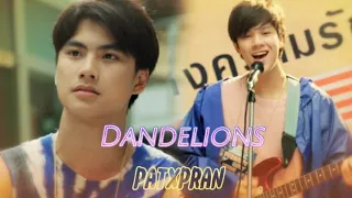 pat & pran [BL] - Bad Buddy Series || Dandelions #badbuddyseries #bl #ohmnanon