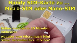 Handy SIM-Karte zu Micro / Nano zuschneiden und Mini-SIM-Adapter selber bauen