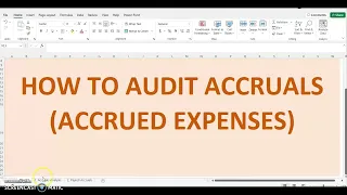 SIMPLIFIED APPROACH TO AUDIT ACCRUALS: Audit of Accrued Expenses