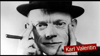 Karl Valentin - Ein Portrait