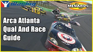 *Surprisingly Technical* Iracing Arca Atlanta Guide to Qualifying and Race