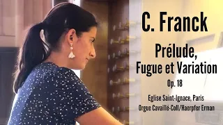 César FRANCK -  Prélude, Fugue et Variation op. 18 (Anne-Isabelle de Parcevaux, organ)