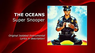 Super Snooper - The Oceans (instrumental)