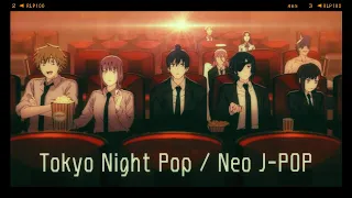 Tokyo Night Pop / Neo J-POP