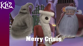 Merry Crisis! (Nightmare before Christmas world Kingdom Hearts 2 Critical Mode)