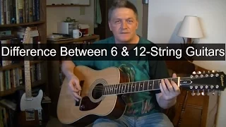 What Is The Difference Betwteen A 6-String & A 12-String #Guitar?