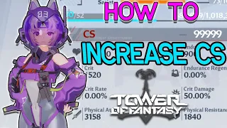 HOW TO INCREASE CS | LVL 45 + | Tower of Fantasy F2P Guide