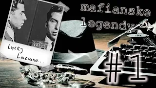 Mafiánske legendy 01 - Charles Lucky Luciano