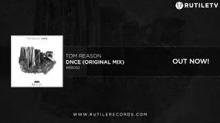 Tom Reason - DNCE (Original Mix) 29.08.2016