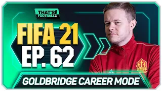 FIFA 21 MANCHESTER UNITED CAREER MODE! GOLDBRIDGE! EPISODE 62