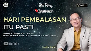 TITIK TERANG | HARI PEMBALASAN ITU PASTI | SYAIFUL KARIM | BSI