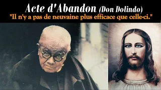 "C'est à toi d'y penser" - Acte d'Abandon - Don Dolindo Ruotolo