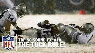 #10: Patriots & "The Tuck Rule" | Top 50 Sound FX | NFL Films