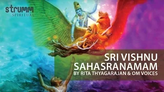 Sri Vishnu Sahasranamam I 1000 names of Mahavishnu I Rita Thyagarajan I Om Voices