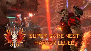 Doom Eternal - Super Gore Nest Master Level - Ultra Nightmare