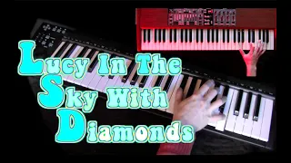 Lucy In The Sky With Diamonds | Isolated Lowry, Piano & Organ