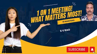 ONE-ON-ONE Meeting ! What matters most!  10 mantras