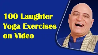 100 Laughter Yoga Exercises Video