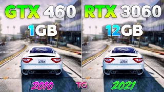 GTX 460 vs RTX 3060 - 11 Years Difference