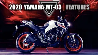 2020 Yamaha MT-03  |  Features & Benefits