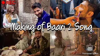 The Making Of Baari 2 Song | Bilal Saeed &  Momina Mustehsan | Grenadier YT