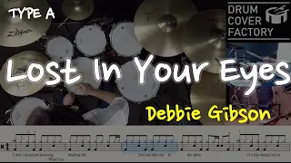 Lost In Your Eyes(동영상악보)-Debbie Gibson-유한선-화정드럼학원,드럼악보,드럼커버,Drum cover,drumsheetmusic,drumscore