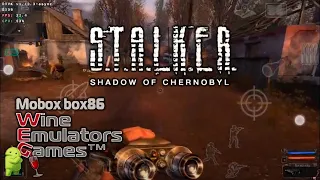 S.T.A.L.K.E.R: Shadow of Chernobyl & Mobox box86 & Android
