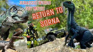 Jurassic World Toy Movie:  Return to Sorna  #toymovie #dinosaur