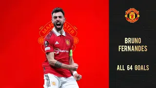 Bruno Fernandes | All 64 Goals for Manchester United so Far