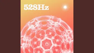 528 Hz Growth Hormone - Solfeggio Frequencies