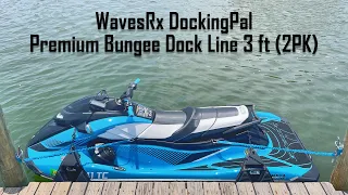 Quick & Secure Jet Ski Mooring Using WavesRx Docking Bungees