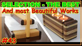 THE 7 BEST AND MOST BEAUTIFUL WOOD WORKS (VÍDEO #43) #wooden #woodworking #woodwork