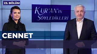 Cennet [Kur'an'ın Söyledikleri 23. Bölüm] - Prof.Dr. Mehmet Okuyan