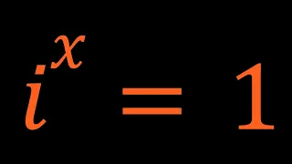 A Quick and Easy Exponential Equation | iˣ = 1