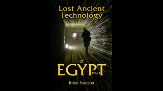 Lost Ancient High Technology Evidence In Egypt Part 1 Of 2