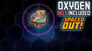 И ЦИКЛ ПОВТОРИЛСЯ ВНОВЬ - Oxygen Not Included: Spaced Out - #1