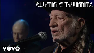 Willie Nelson - Roll Me Up And Smoke Me When I Die (Live From Austin City Limits, 2014)