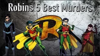 5 People Robin Has Killed
