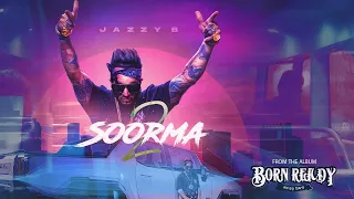 Soorma 2 (Full Audio) | Jazzy B | Aman Hayer | Dr Zeus | Tarsem Jassar Punjabi Song | MP3 Collection