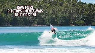 Tropic perfection - Pitstops - Mentawais - RAWFILES 10-11/NOV/2020