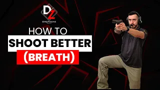 How To Shoot Better (Breathing)