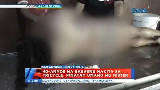 UB: 40-anyos na babaeng nakita sa tricycle, pinatay umano ng mister