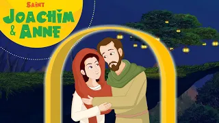 Saints Joachim and Anne  | Stories of Saints for Kids | EP84