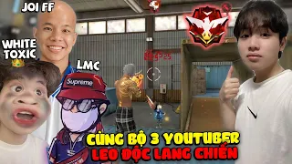 Supi Cùng Bộ 3 Youtuber White Toxic, Joi FF, LMC Gamer Leo Huyền Thoại Độc Lang Chiến !!!