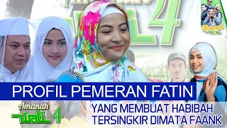 Inilah Pemeran Fatin di Amanah Wali 4