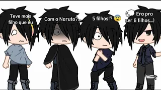 •Quantos filhos vcs tiveram?• [Sasuke Uchiha] (pt 1)