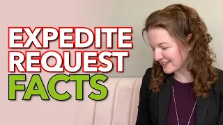 Expedite Request Facts