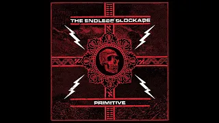 The Endless Blockade - Primitive (2008)