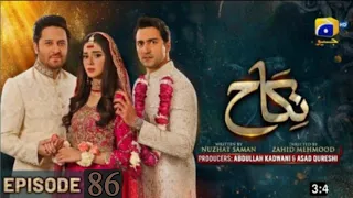 Nikah Episode 86 -[Eng Sub]- Haroon Shahid -Zainab Shabir-13th April 23-Har Pal Geo-Astore Tv Review