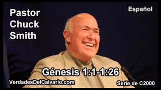 01 Genesis 01:01-01:26 - Pastor Chuck Smith - Español